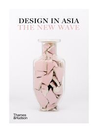 DESIGN IN ASIA. The New Wave