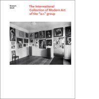 INTERNATIONAL COLLECTION OF MODERN ART "a.r." GROUP
