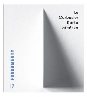 KARTA ATEŃSKA /Le Corbusier