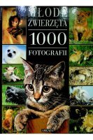 Młode zwierzęta 1000 fotografii (outlet)