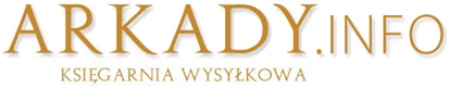 Wyd. Arkady Sp. z o.o. Księg. wysyłk. arkady.info