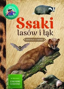 SSAKI LASÓW I ŁĄK /Młody Obserwator Przyrody